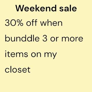 Weekend sale 30% off when bunddle 3 or more items up to 5 pounds same shipping